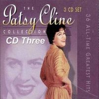 Patsy Cline - 36 All Time Greatest Hits (3CD Set)  Disc 3